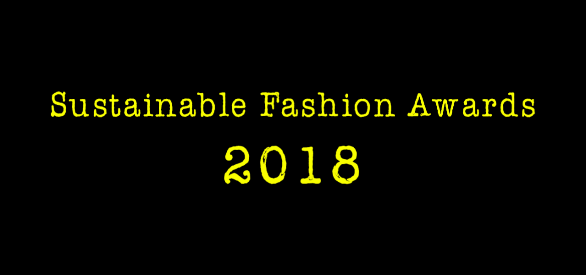 Sustainable Fashion Awards 2018